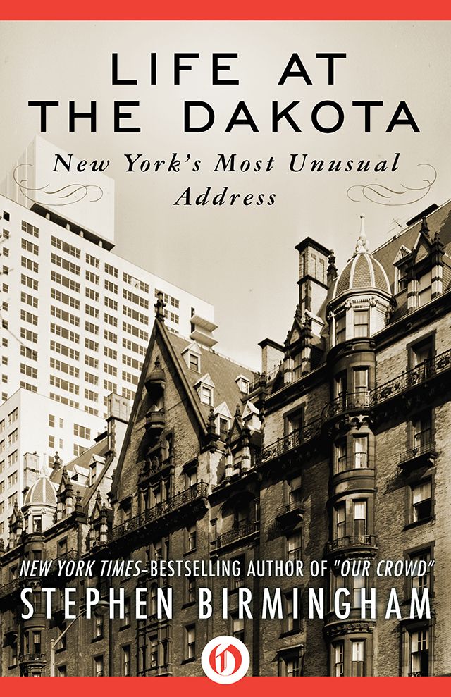 Life at the Dakota-Stephen Bermingham-EBook-NYC