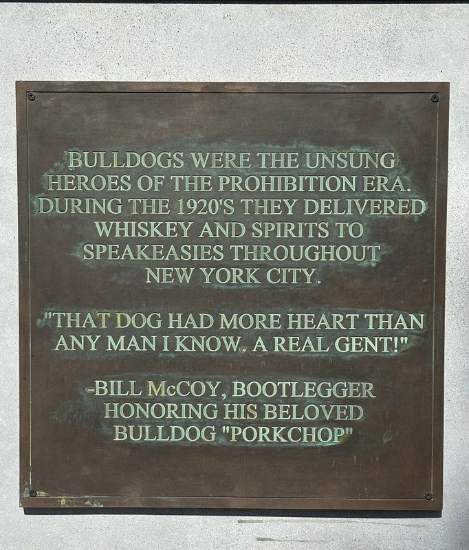 A plaque describes the history of bulldog bootleggers