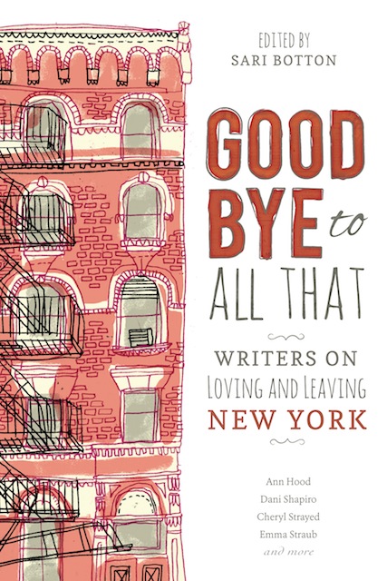 Goodbye to All That Sari Botton Untapped Cities review