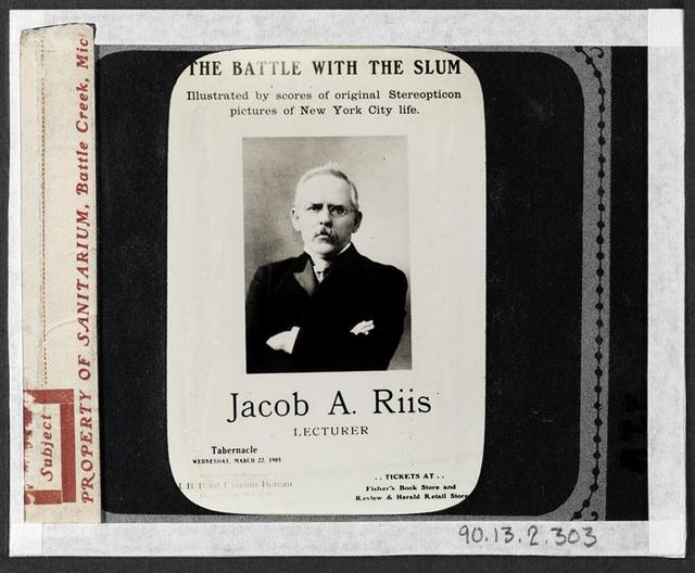 The Battle with the Slum, Jacob A. Riis Lecturer- 1905. Riis lecture poster-MCNY-Museum of the City of NY