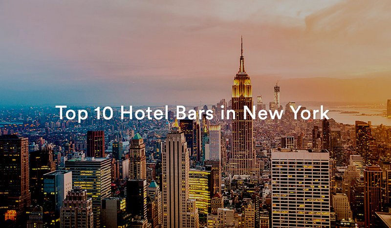 Top 10 Hotel Bars in NYC_Header