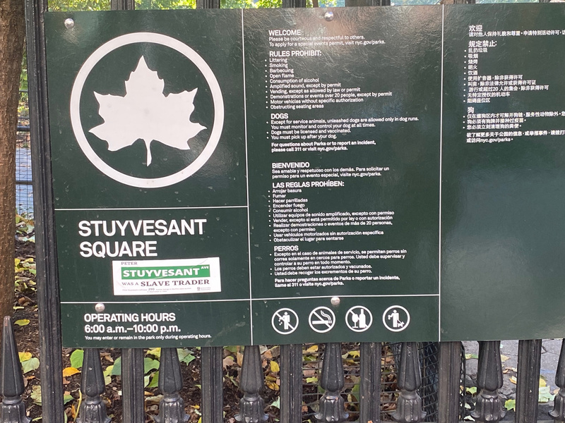 Slavers of New York sticker on Stuyvesant park entrance