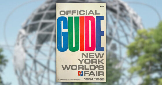 Fun Facts About NYC’s Last World’s Fair, Open April 22nd, 1964!